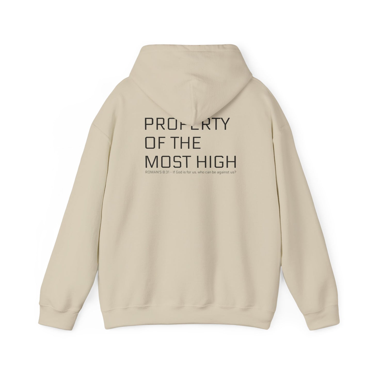 Property of the Most High Hoodie, Front/Back, Unisex Heavy Blend Sweatshirt, Inspirational Gift, Spiritual Apparel, Cozy Casual Wear