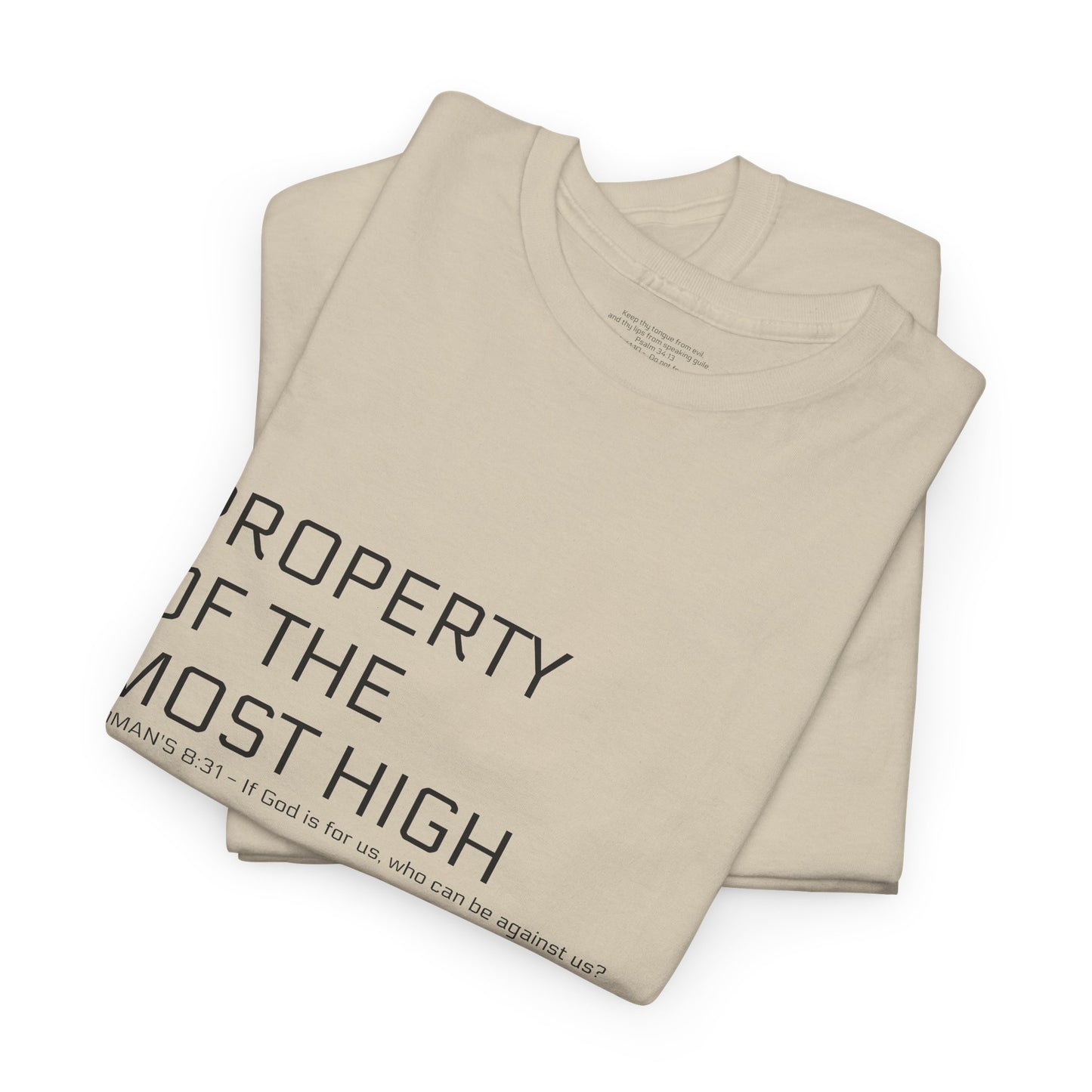 Unisex Heavy Cotton Tee - 'Property of the Most High' T-Shirt, Casual Wear, Everyday Essential