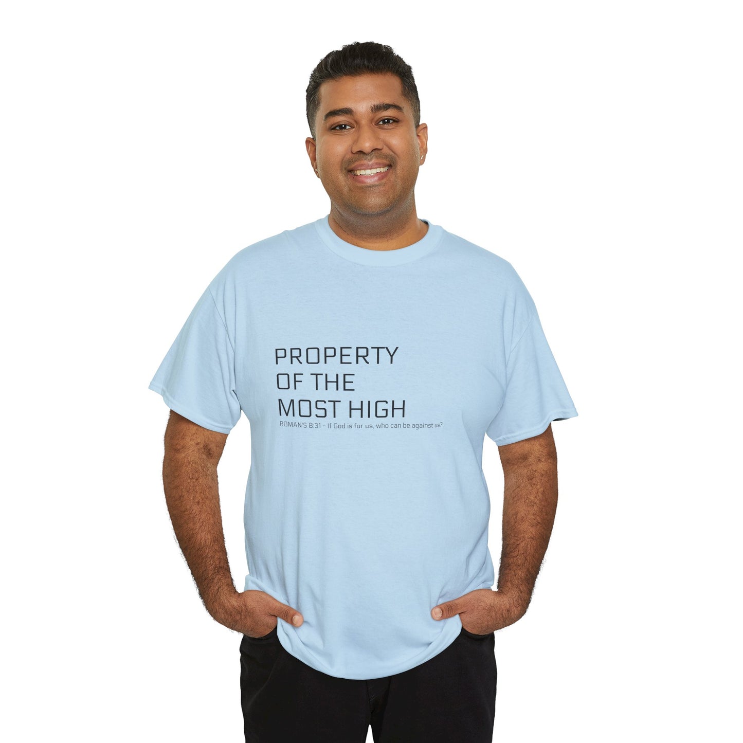 Unisex Heavy Cotton Tee - 'Property of the Most High' T-Shirt, Casual Wear, Everyday Essential