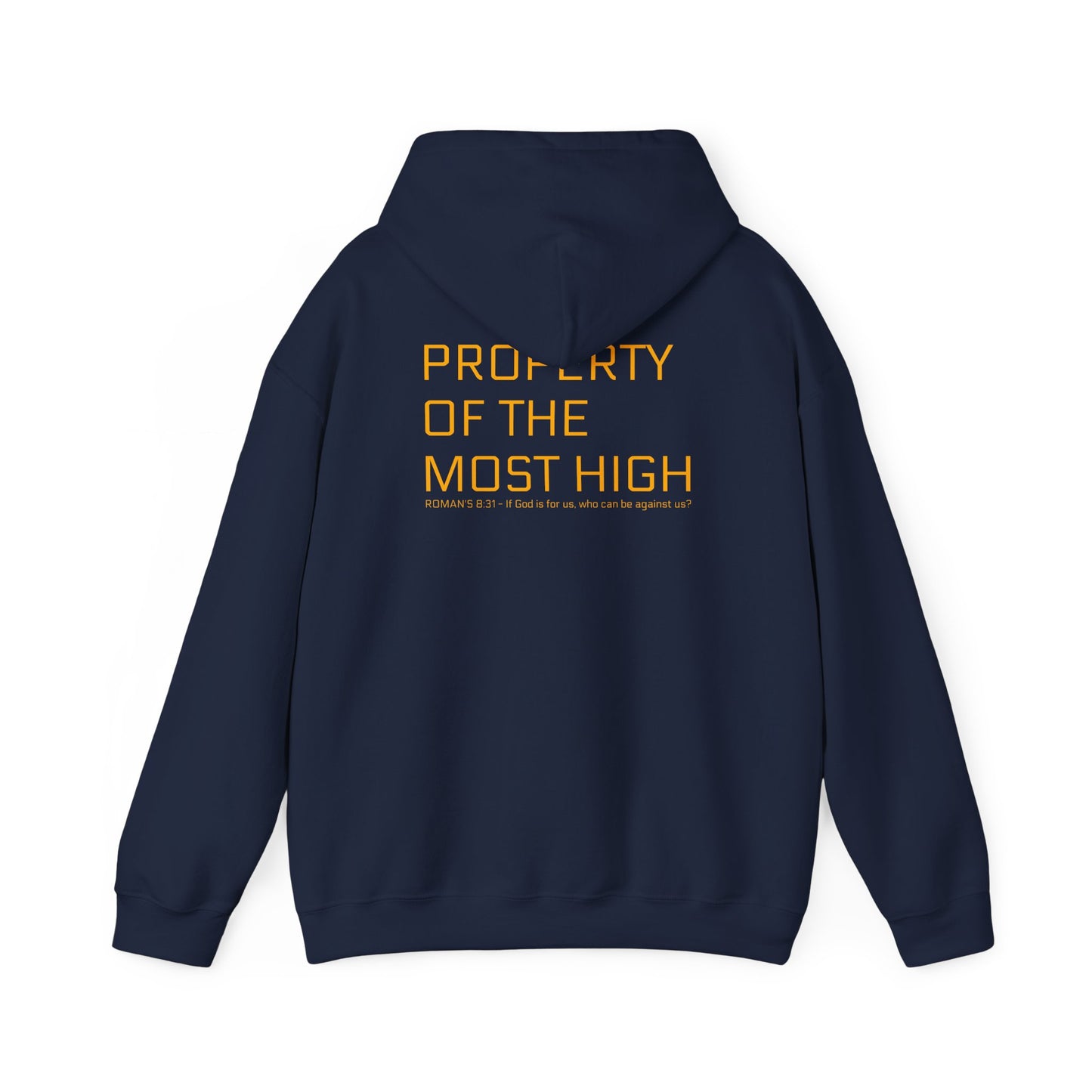 Property of the Most High Hoodie, Front/Back, Unisex Heavy Blend Sweatshirt, Inspirational Gift, Spiritual Apparel, Cozy Casual Wear