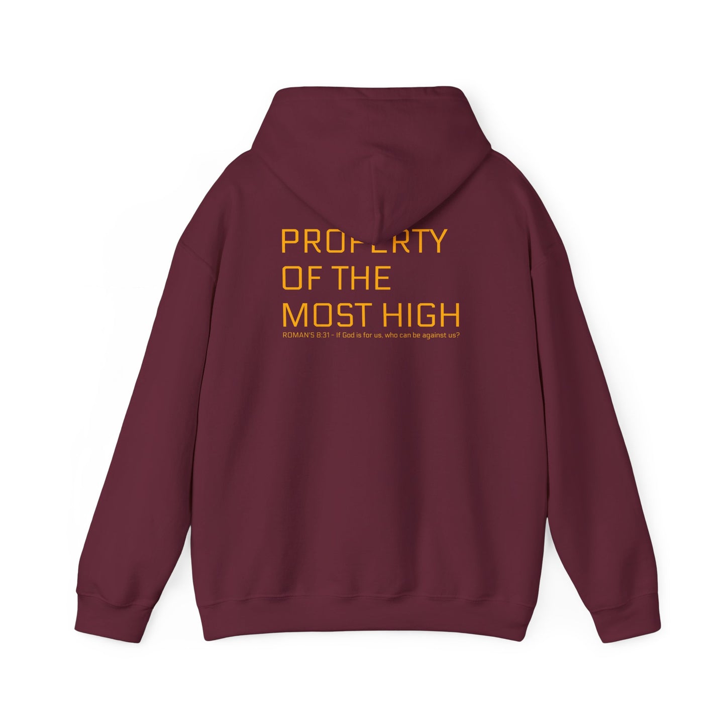Property of the Most High Hoodie, Front/Back, Unisex Heavy Blend Sweatshirt, Inspirational Gift, Spiritual Apparel, Cozy Casual Wear