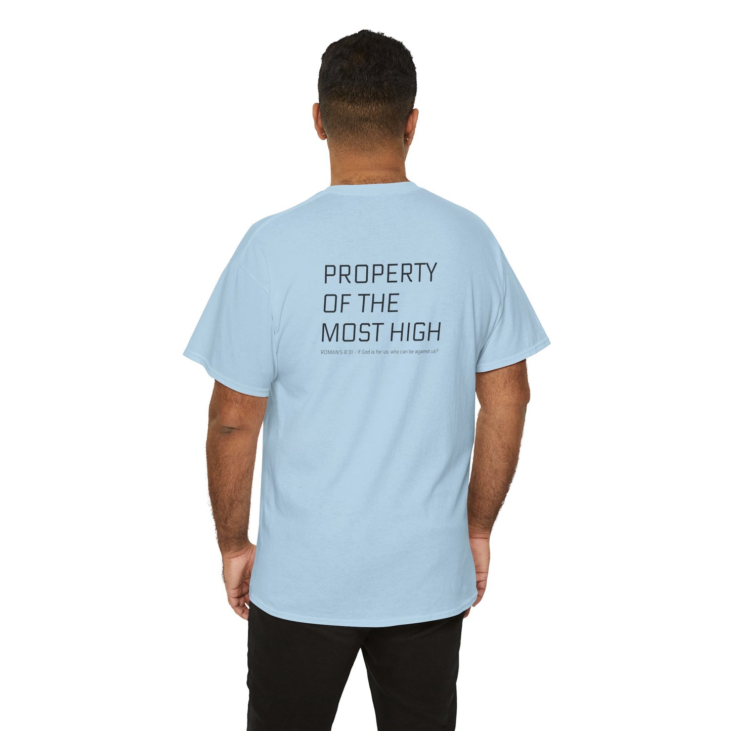 Property of the Most High (BACK) Unisex Heavy Cotton Tee, Comfortable Casual Tee