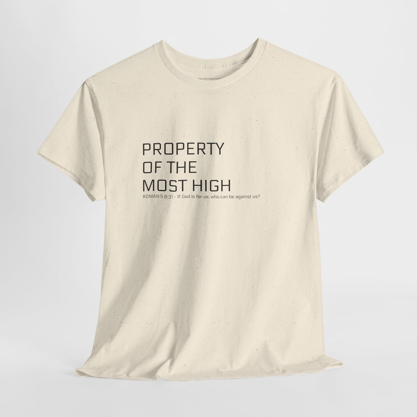 Unisex Heavy Cotton Tee - 'Property of the Most High' T-Shirt, Casual Wear, Everyday Essential