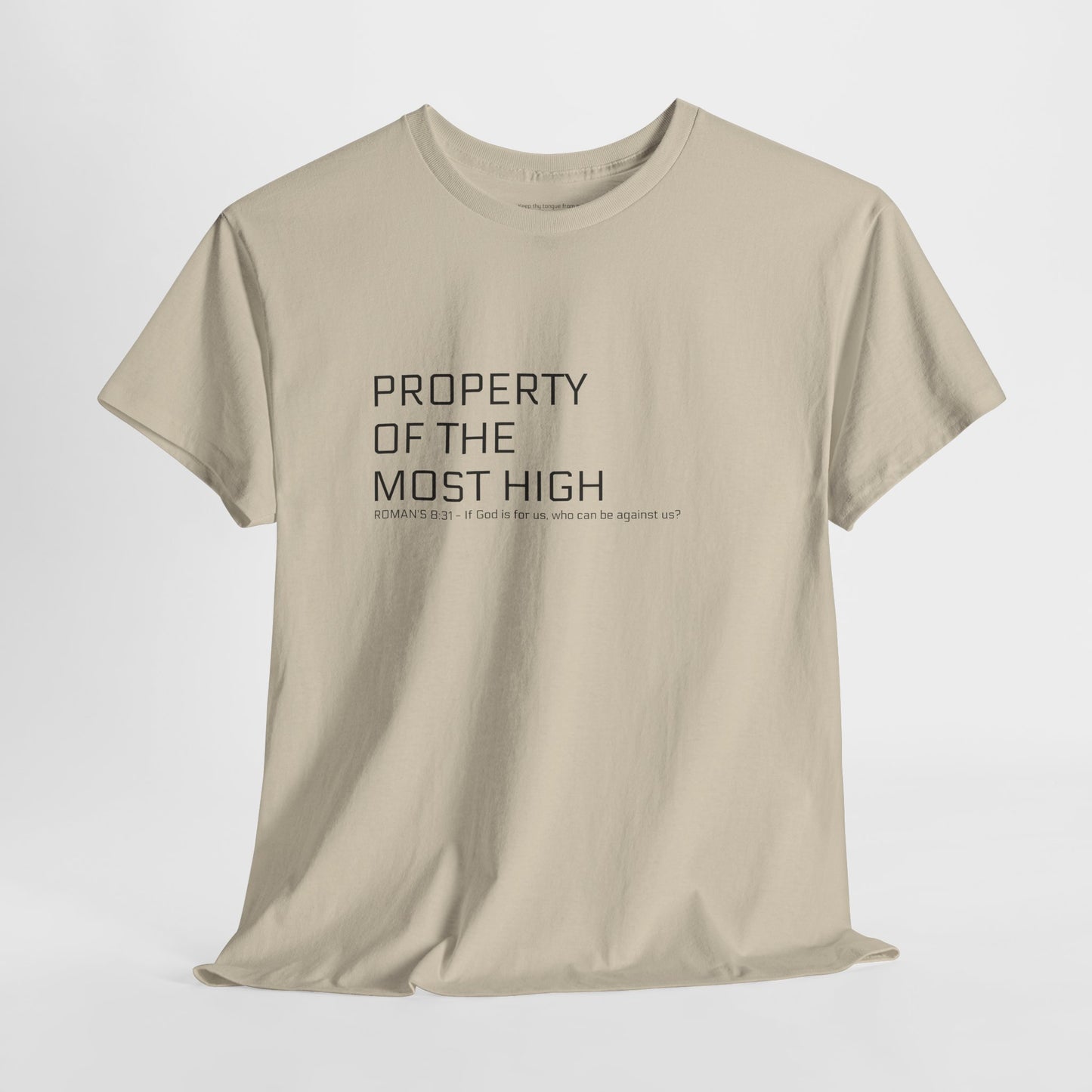Unisex Heavy Cotton Tee - 'Property of the Most High' T-Shirt, Casual Wear, Everyday Essential