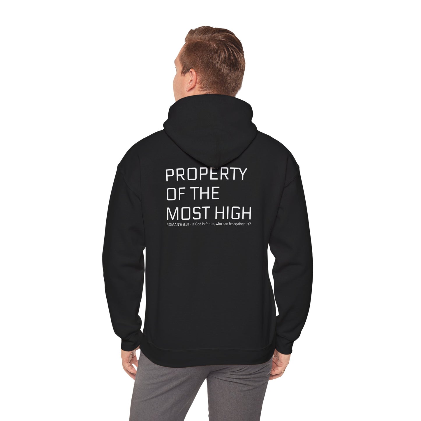Property of the Most High Hoodie, Front/Back, Unisex Heavy Blend Sweatshirt, Inspirational Gift, Spiritual Apparel, Cozy Casual Wear
