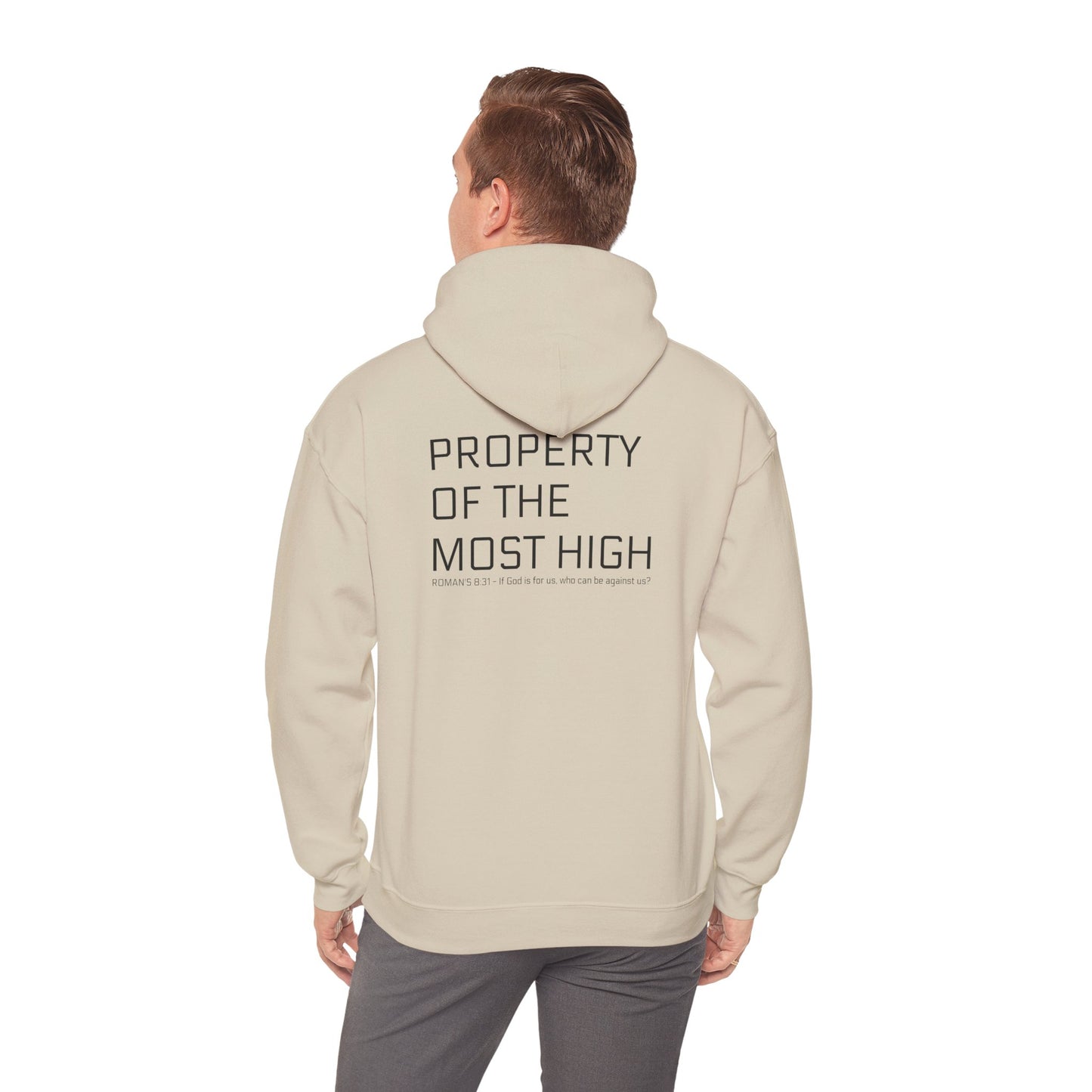 Property of the Most High Hoodie, Front/Back, Unisex Heavy Blend Sweatshirt, Inspirational Gift, Spiritual Apparel, Cozy Casual Wear